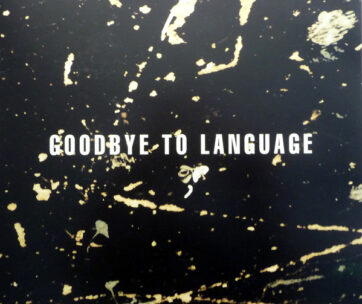 LANOIS, DANIEL - GOODBYE TO LANGUAGE -HQ-