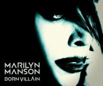 MARILYN MANSON - BORN VILLAIN