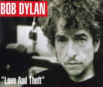 DYLAN, BOB - LOVE AND THEFT -HQ-