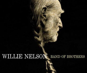 NELSON, WILLIE - BAND OF BROTHERS