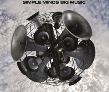 SIMPLE MINDS - BIG MUSIC