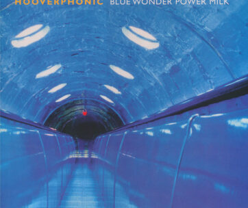 HOOVERPHONIC - BLUE WONDER POWDER MILK