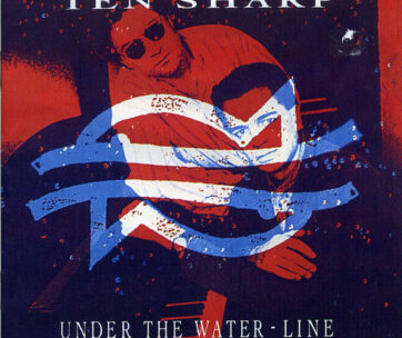 TEN SHARP - UNDER THE WATER-LINE