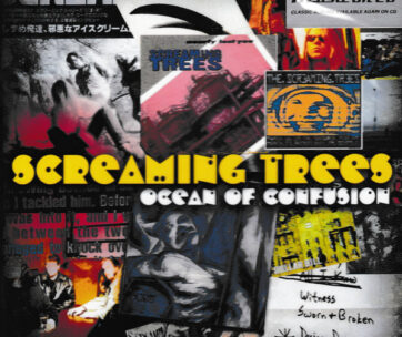 SCREAMING TREES - OCEAN OF CONFUSION