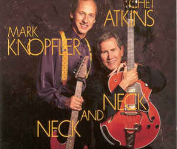 ATKINS, CHET/MARK KNOPFLE - NECK AND NECK -COLOURED-