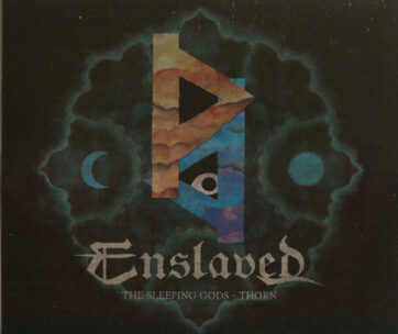 ENSLAVED - SLEEPING GODS - THORN