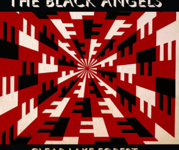 BLACK ANGELS - CLEAR LAKE FOREST