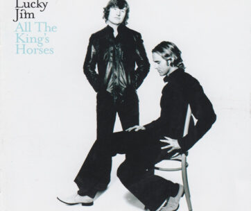 LUCKY JIM - ALL THE KINGS HORSES