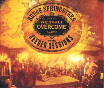 SPRINGSTEEN, BRUCE - WE SHALL OVERCOME:..-LTD-