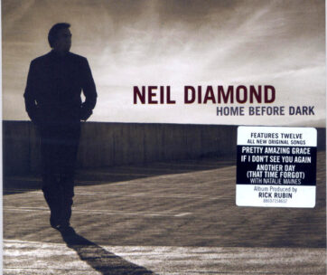 DIAMOND, NEIL - HOME BEFORE DARK