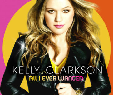 CLARKSON, KELLY - ALL I EVER WANTED