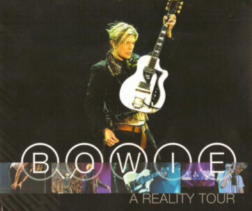 BOWIE, DAVID - A REALITY TOUR