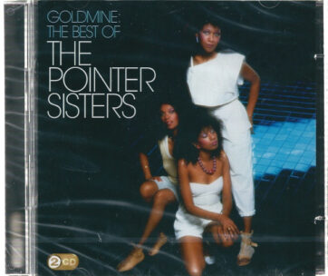 POINTER SISTERS - GOLDMINE: THE BEST OF..