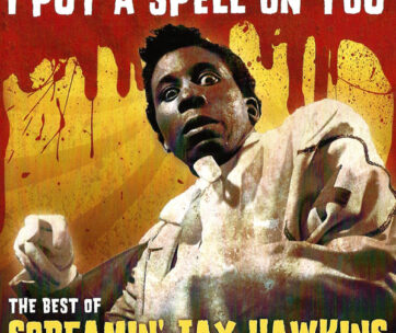 HAWKINS, SCREAMIN' JAY - BEST OF