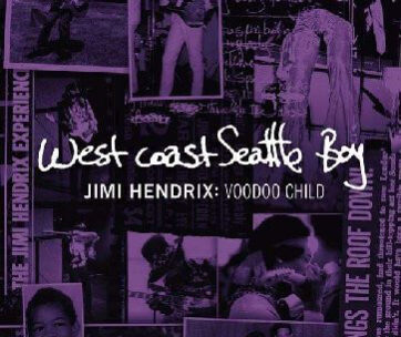 HENDRIX, JIMI - WEST COAST SEATTLE BOY