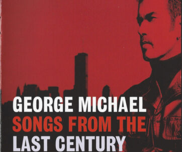 MICHAEL, GEORGE - SONGS FROM THE LAST..