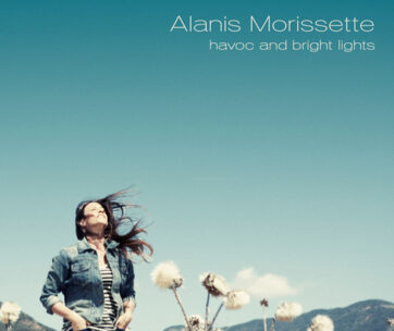 MORISSETTE, ALANIS - HAVOC AND BRIGHT.. -DIGI-