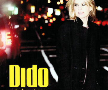 DIDO - GIRL WHO GOT AWAY