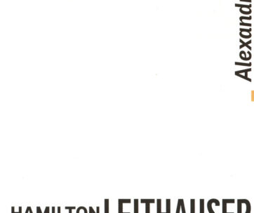 LEITHAUSER, HAMILTON - ALEXANDRA -LTD-