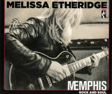 ETHERIDGE, MELISSA - MEMPHIS ROCK AND SOUL