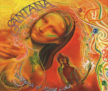 SANTANA - IN SEARCH OF MONA LISA