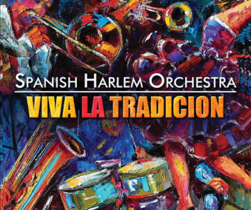 SPANISH HARLEM ORCHESTRA - VIVA LA TRADICION