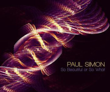 SIMON, PAUL - SO BEAUTIFUL OR SO WHAT