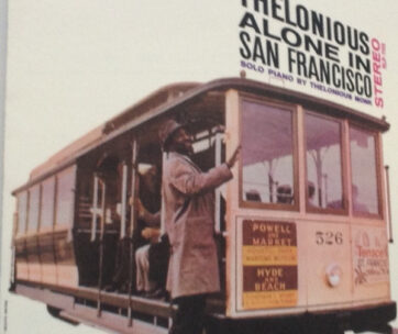 MONK, THELONIOUS - ALONE IN SAN FRANCISCO