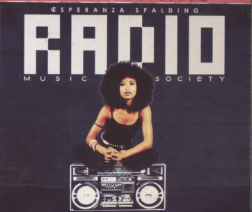 SPALDING, ESPERANZA - RADIO MUSIC SOCIETY -LTD-