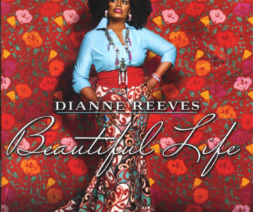 REEVES, DIANNE - BEAUTIFUL LIFE