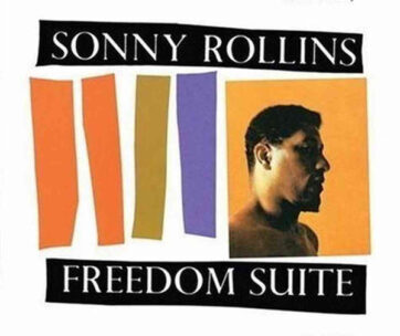 ROLLINS, SONNY - FREEDOM SUITE