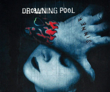 DROWNING POOL - SINNER -DELUXE-