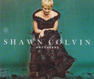 COLVIN, SHAWN - UNCOVERED