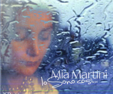 MARTINI, MIA - IO SONO COSI'