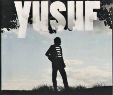 YUSUF/CAT STEVENS - TELL 'EM I'M GONE