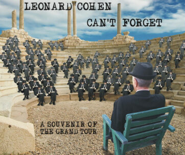 COHEN, LEONARD - CAN'T FORGET: A SOUVENIR