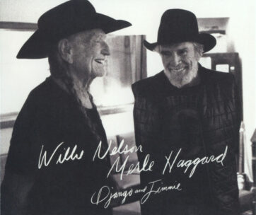 NELSON, WILLIE/MERLE HAGGARD - DJANGO AND JIMMIE