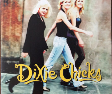 DIXIE CHICKS - WIDE OPEN SPACES