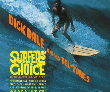 DALE, DICK & DELTONES - SURFER'S CHOICE