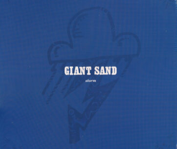 GIANT SAND - STORM