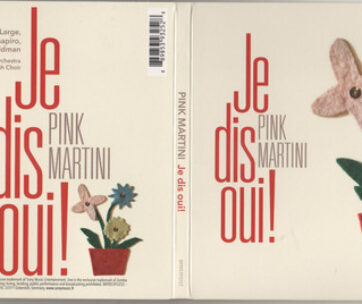 PINK MARTINI - JE DIS OUI! -DIGI-