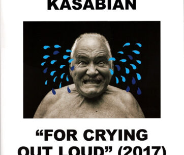 KASABIAN - FOR CRYING OUT LOUD -HQ-