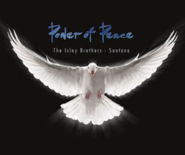 ISLEY BROTHERS & SANTANA - POWER OF PEACE