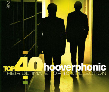 HOOVERPHONIC - TOP 40 - HOOVERPHONIC