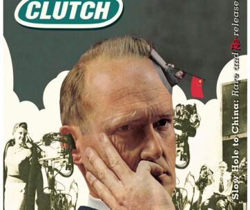 CLUTCH - SLOW HOLE TO CHINA