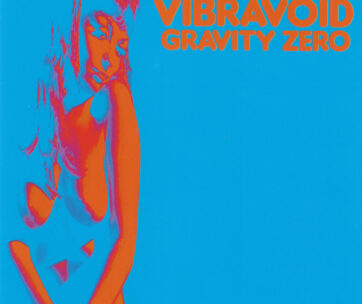 VIBRAVOID - GRAVITY ZERO