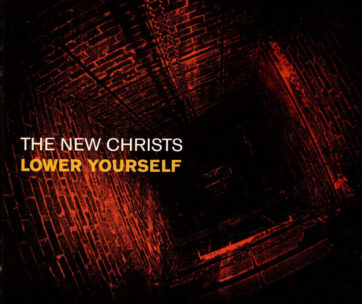 NEW CHRISTS - LOWER YOURSELF